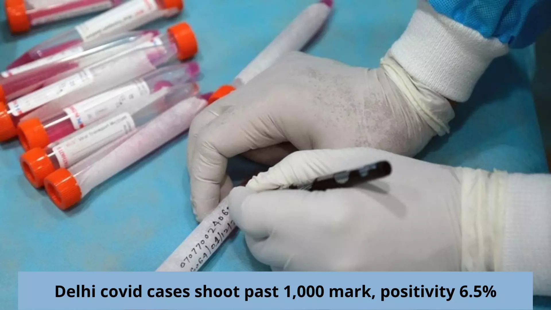 Delhi covid cases shoot past 1000 mark, positivity 6.5 percent