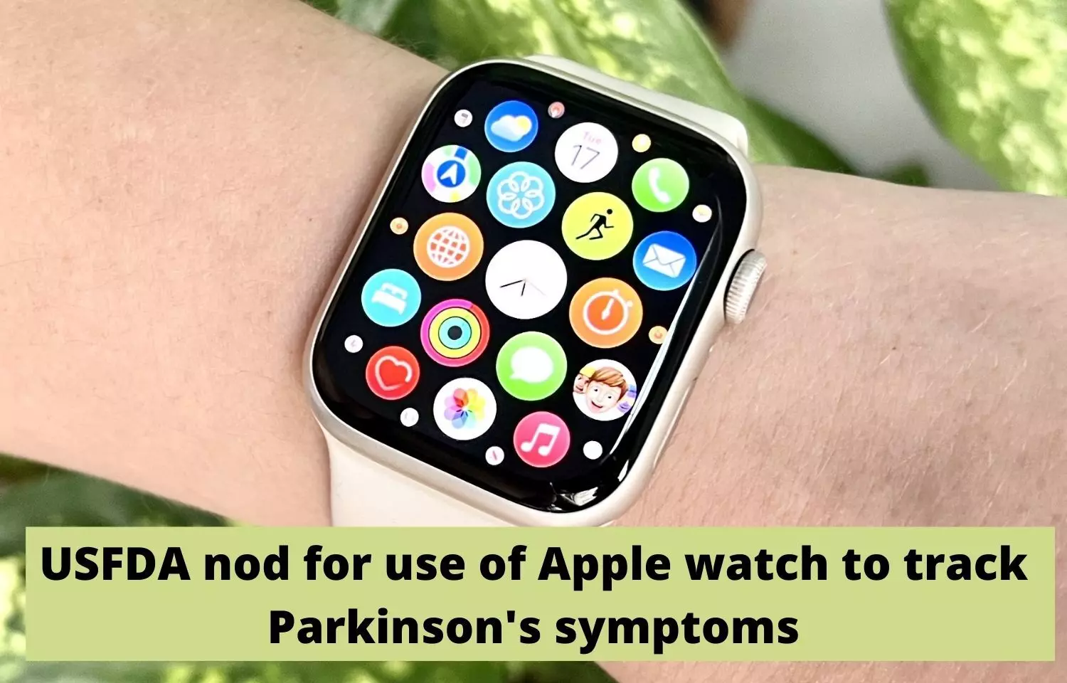 USFDA nod for use of Apple watch to track Parkinsons symptoms