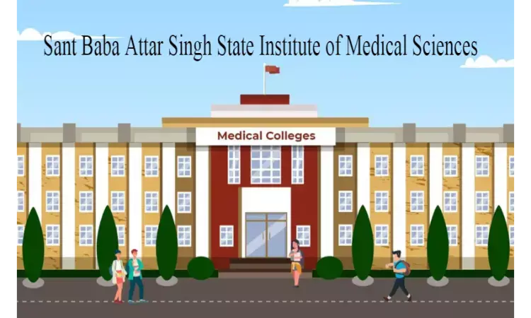 Sangrur Medical college to be named as Sant Baba Attar Singh State Institute of Medical Sciences