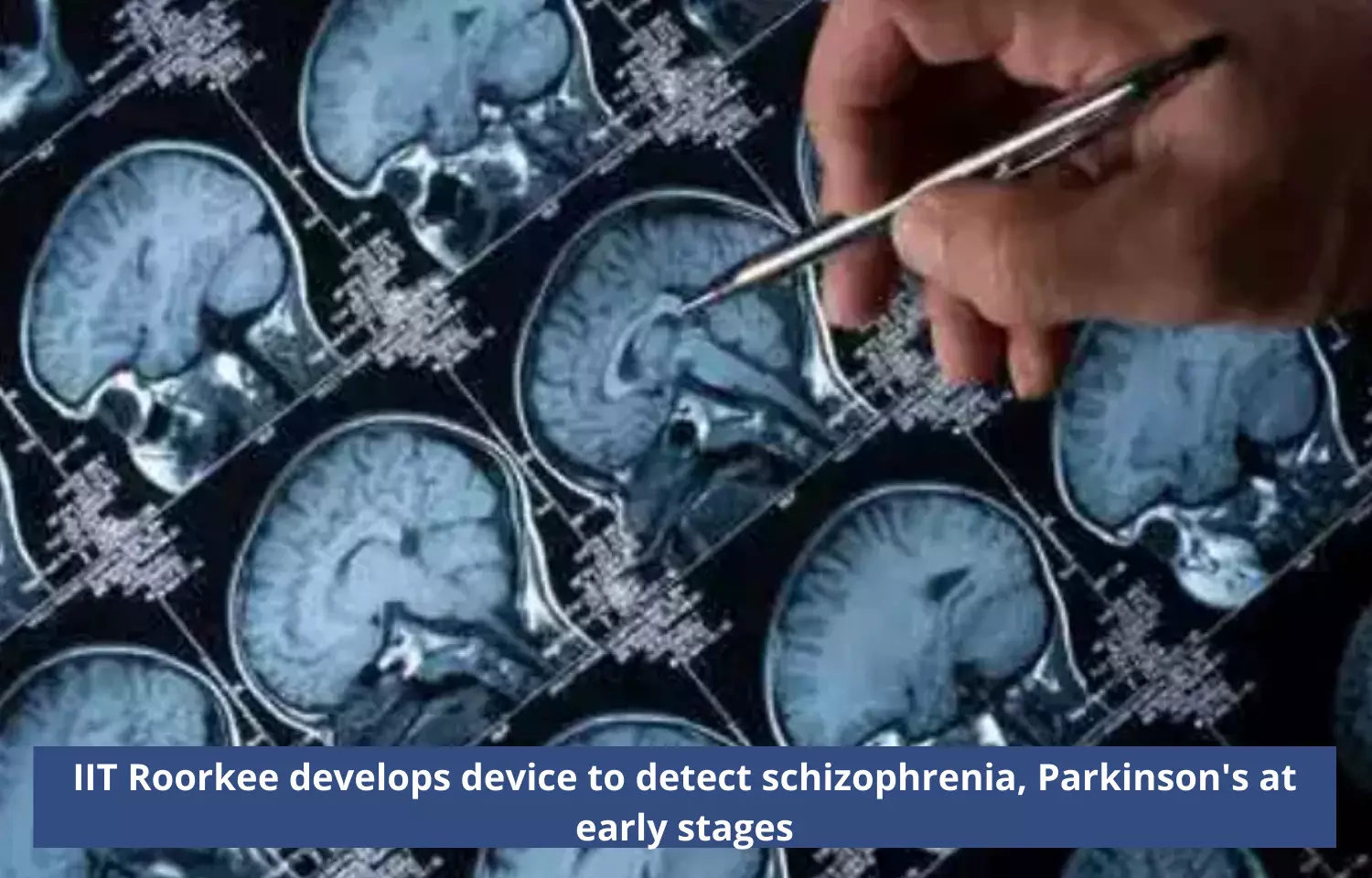 IIT Roorkee develops device to detect schizophrenia, Parkinsons at early stages