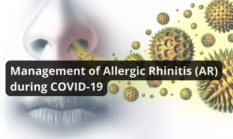 Management of Allergic Rhinitis during COVID-19 Pandemic