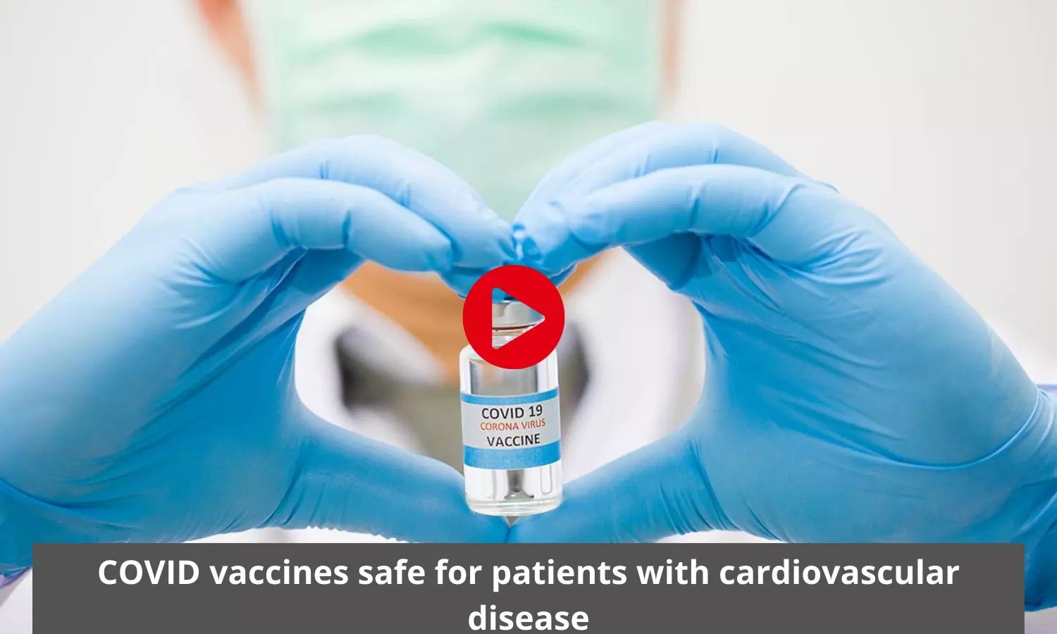 COVID vaccines safe for patients with cardiovascular disease