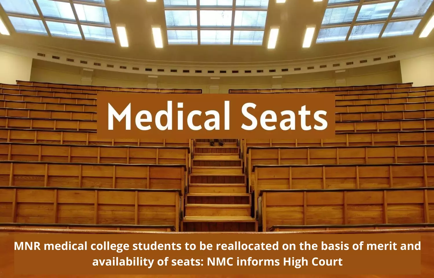 MNR medical college students to be reallocated on basis of merit, availability of seats: NMC informs High Court
