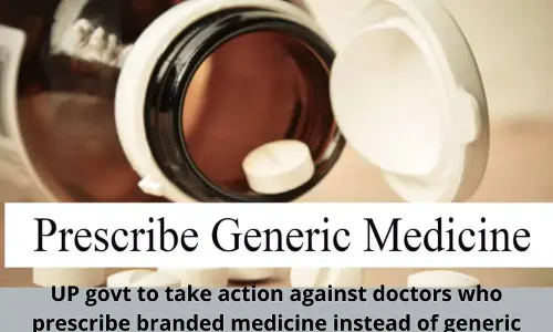 UP Govt directs doctors to prescribe generic drugs only