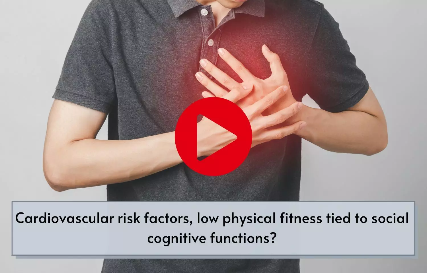 Cardiovascular risk factors, low physical fitness tied to social cognitive functions?