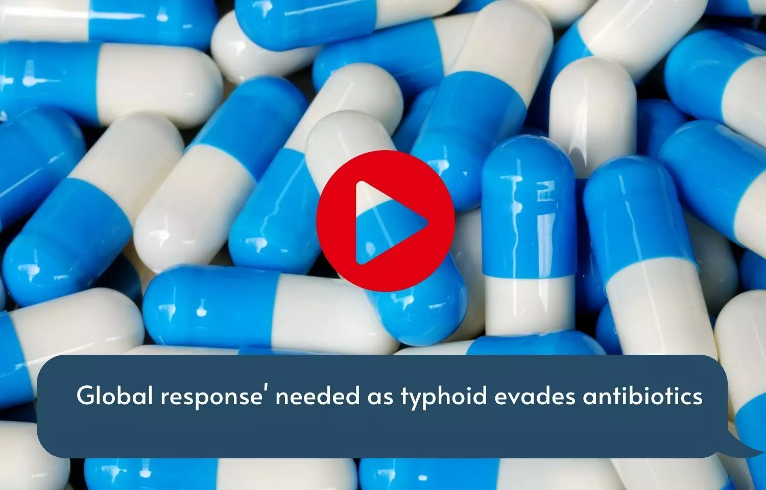 Global response needed as typhoid evades antibiotics