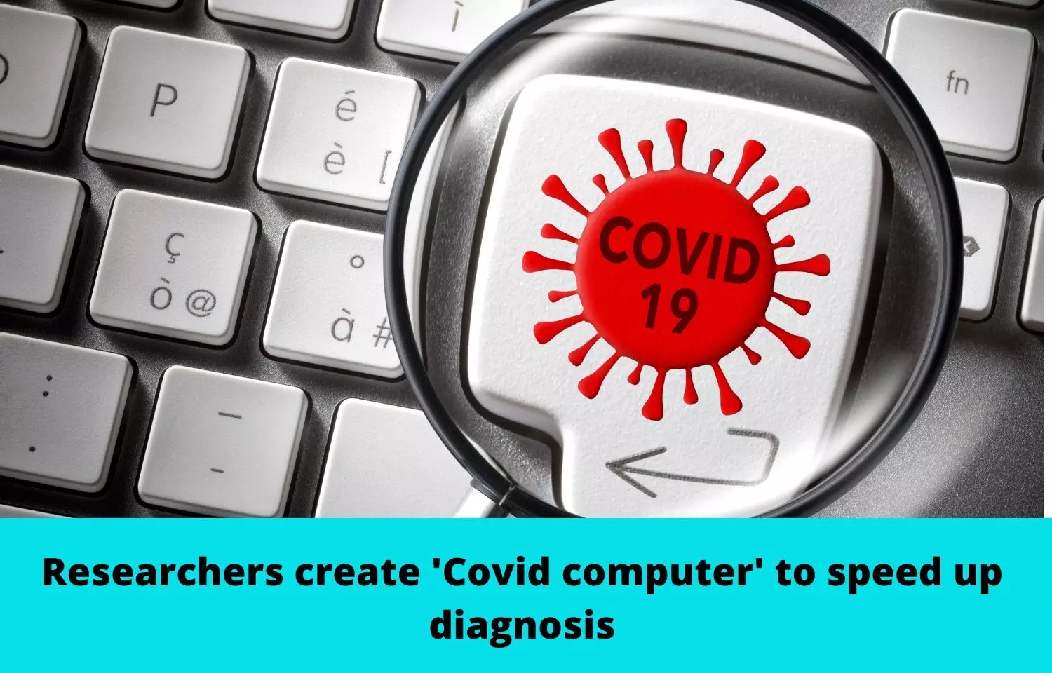 Researchers create Covid computer to speed up diagnosis