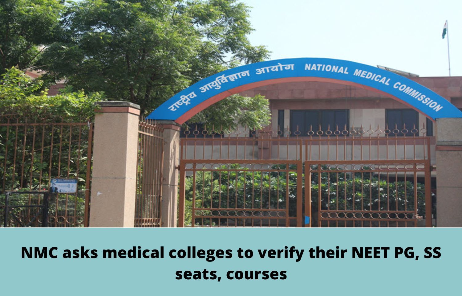 NMC asks medical colleges to verify their NEET PG, SS seats, courses