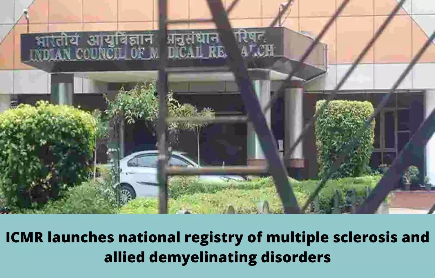 ICMR launches national registry of multiple sclerosis and allied demyelinating disorders