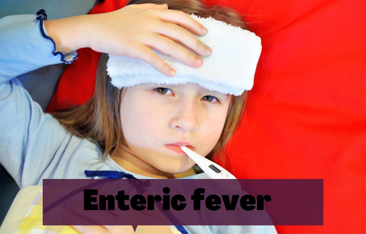 Enteric Fever Indian Academy of Pediatrics Guidelines