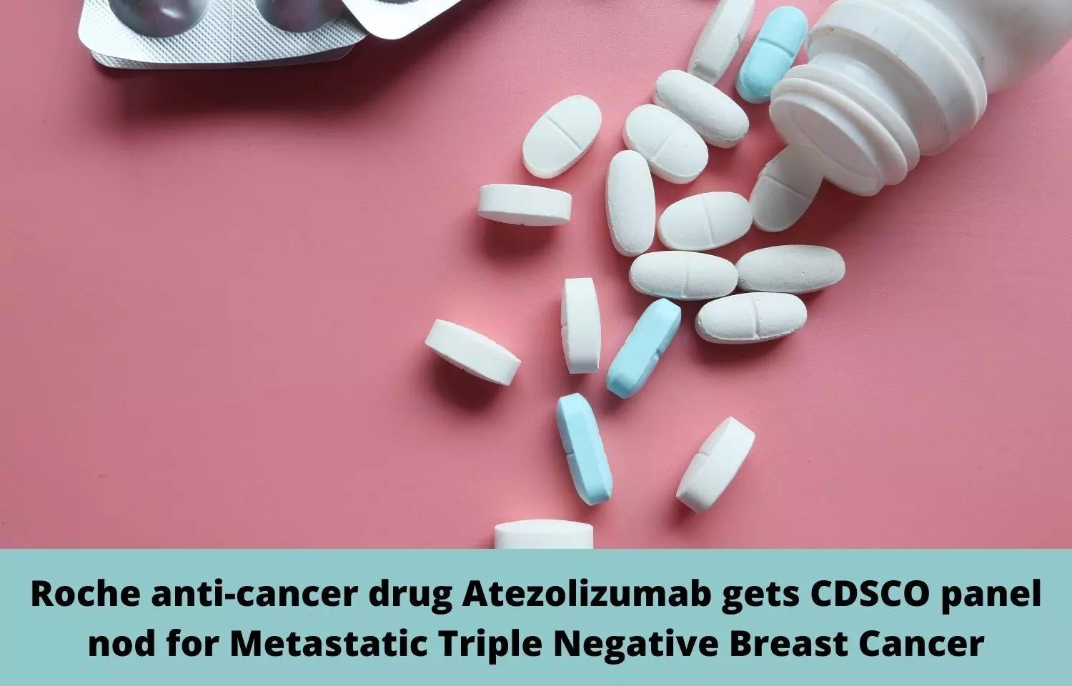 Roche anti-cancer drug Atezolizumab gets CDSCO panel nod for Metastatic Triple Negative Breast Cancer