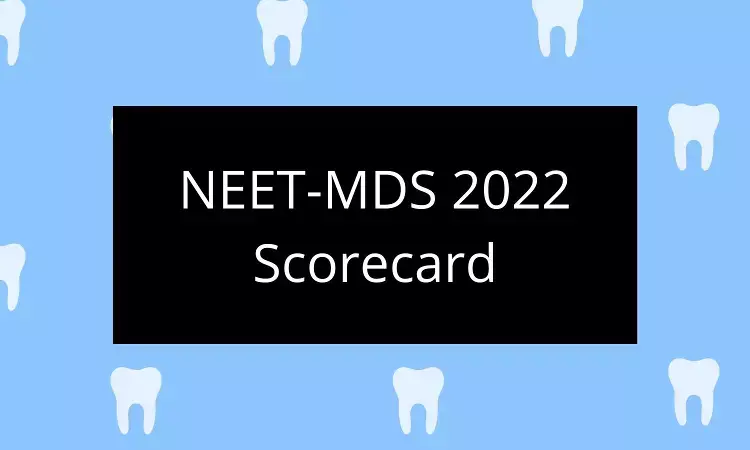 NBE releases Results scorecard for NEET MDS 2022 All India Quota Seats, Details