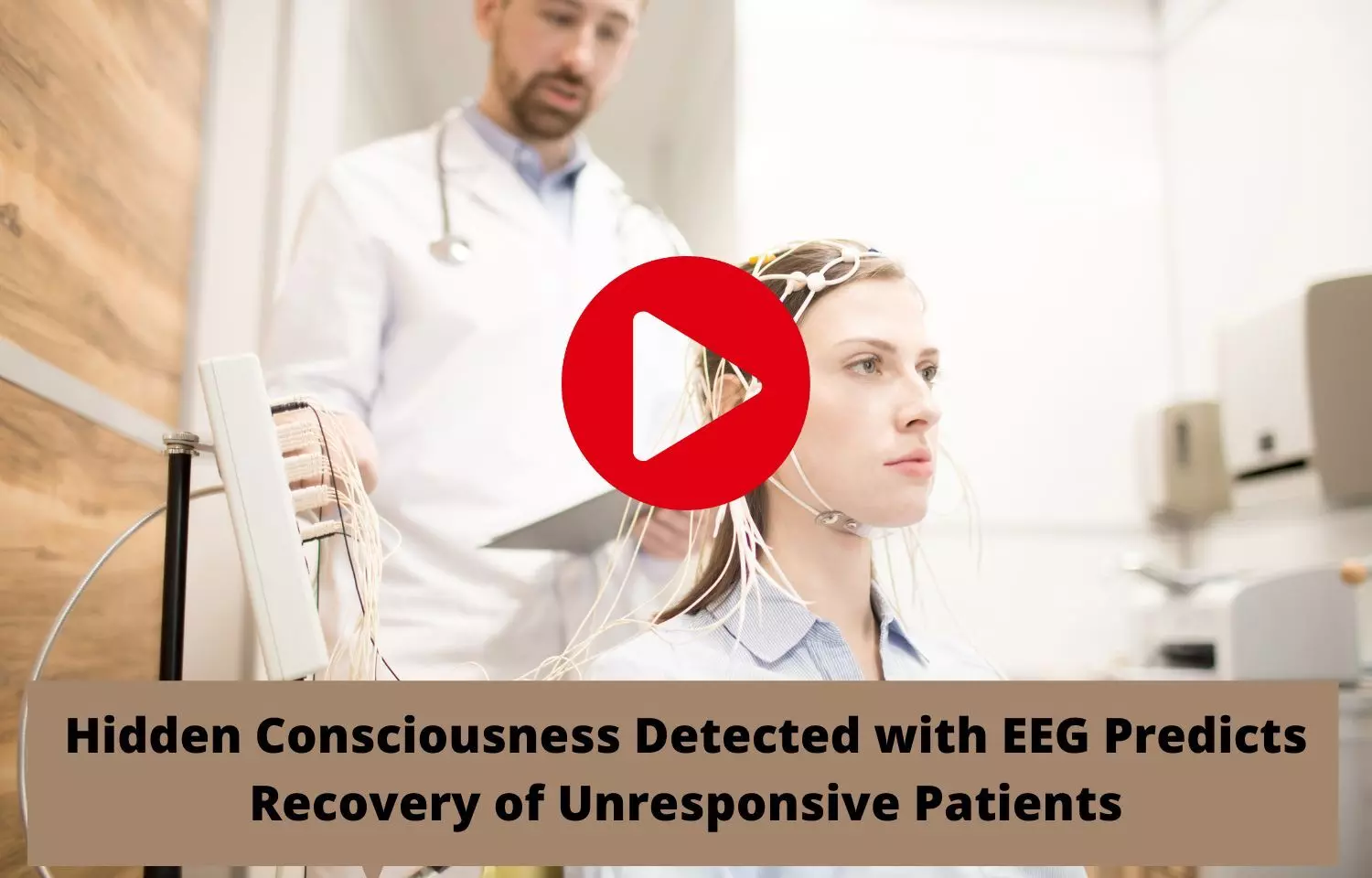 Hidden Consciousness Detected with EEG Predicts Recovery of Unresponsive Patients
