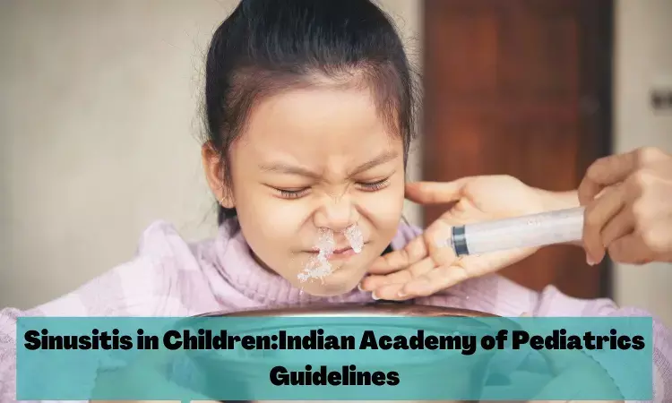 Sinusitis in Children: IAP Guidelines