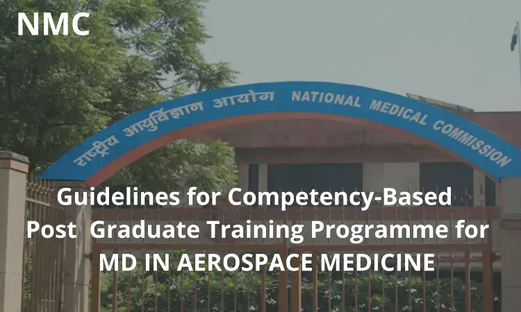 NMC Guidelines For Competency-Based Training Programme For MD Aerospace Medicine