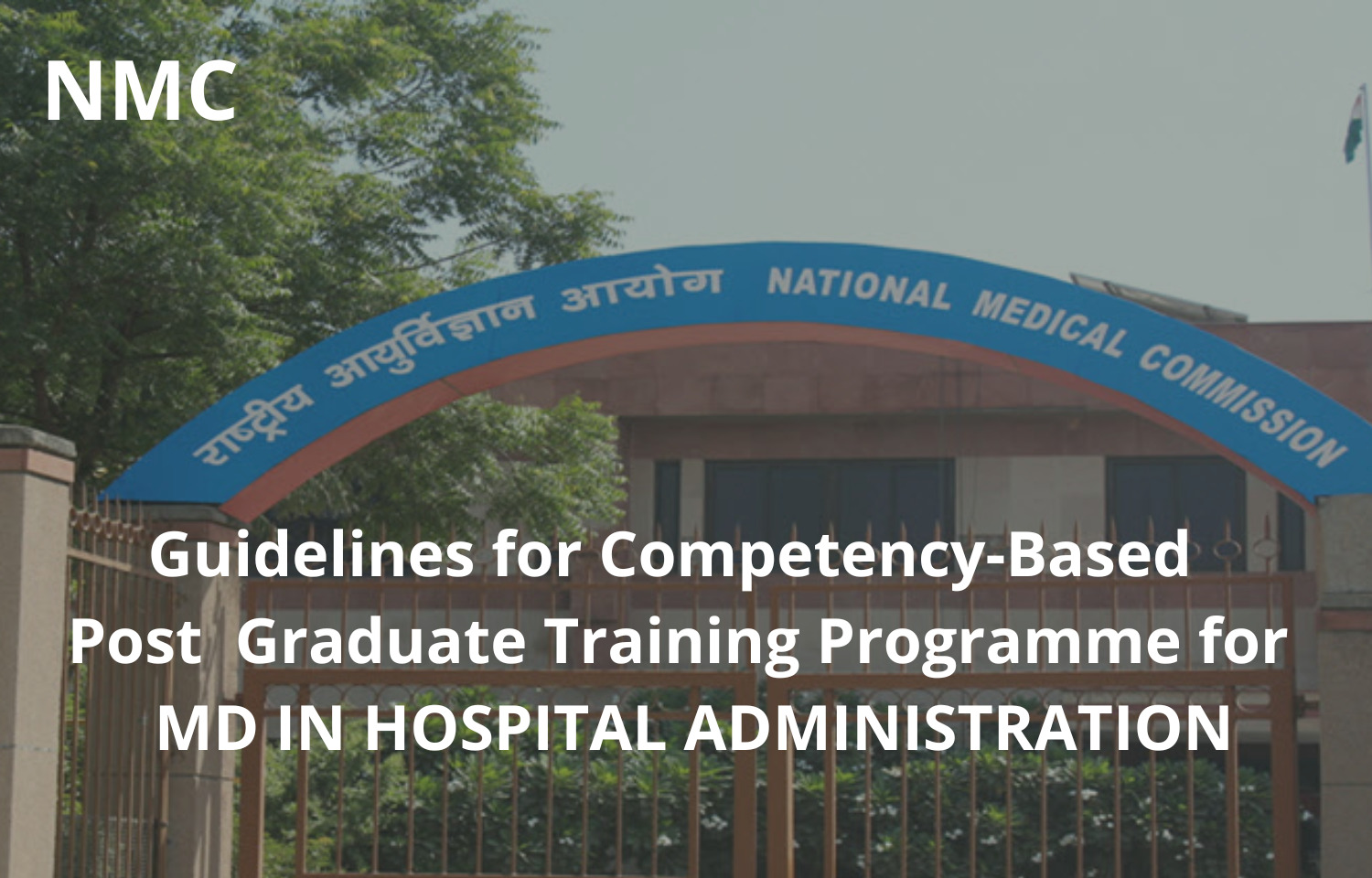 NMC Guidelines For Competency-Based Training Programme For MD Hospital ...