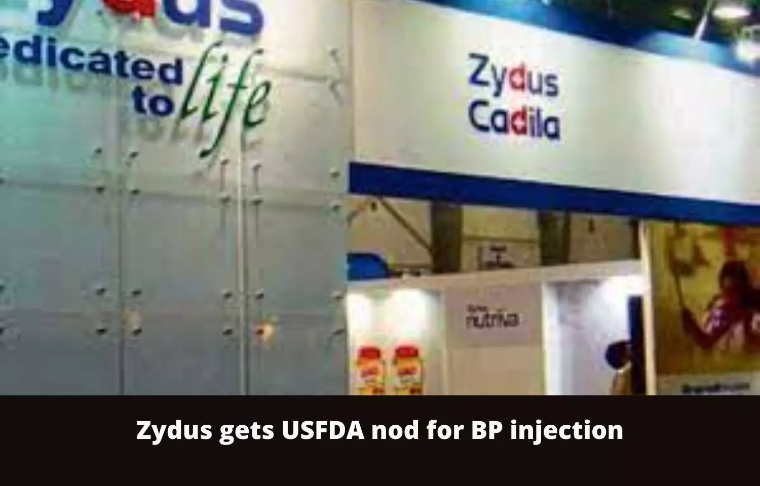 Zydus gets USFDA nod for blood pressure injection
