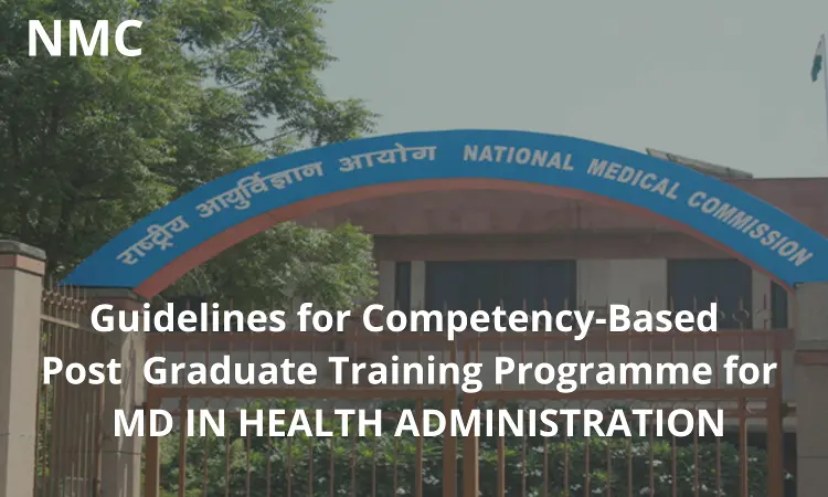 NMC Guidelines for Competency-Based Training Programme For MD Health Administration