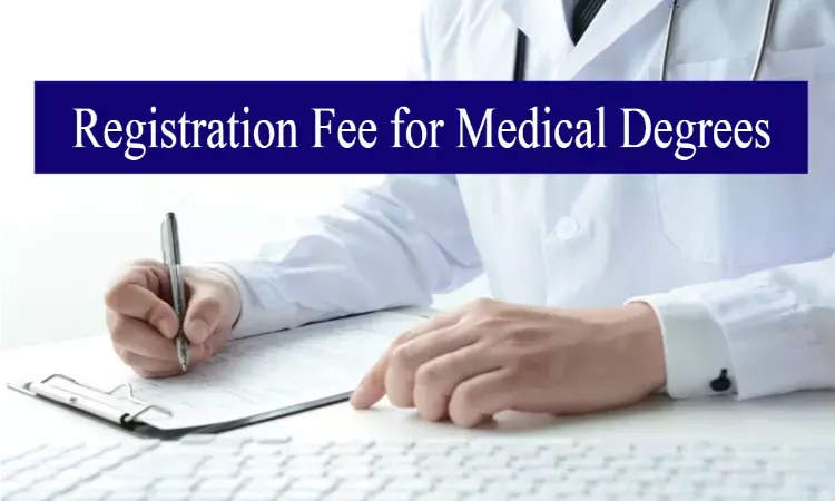 Exorbitant Fees charged for Registration of Medical Degrees in Telangana: Doctors write to State Medical Council
