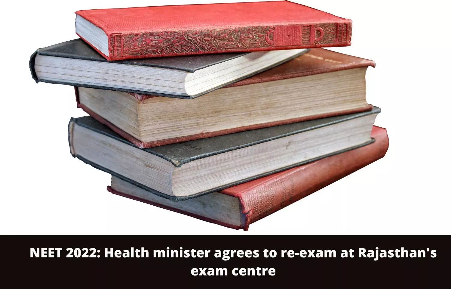 NEET question paper mix up: Health Minister agrees to re-exam at Rajasthans exam centre