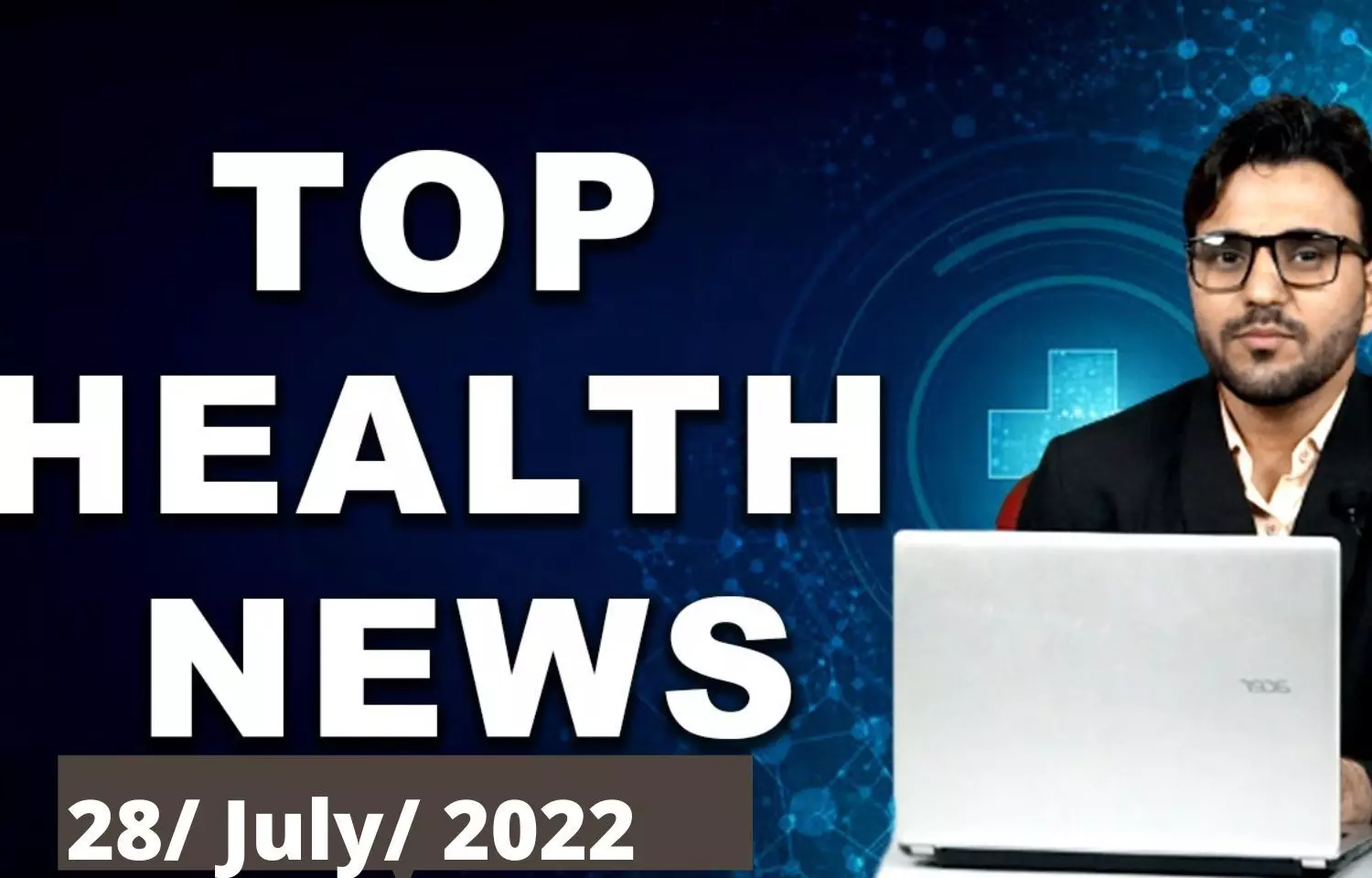Health Bulletin 28/ July/ 2022