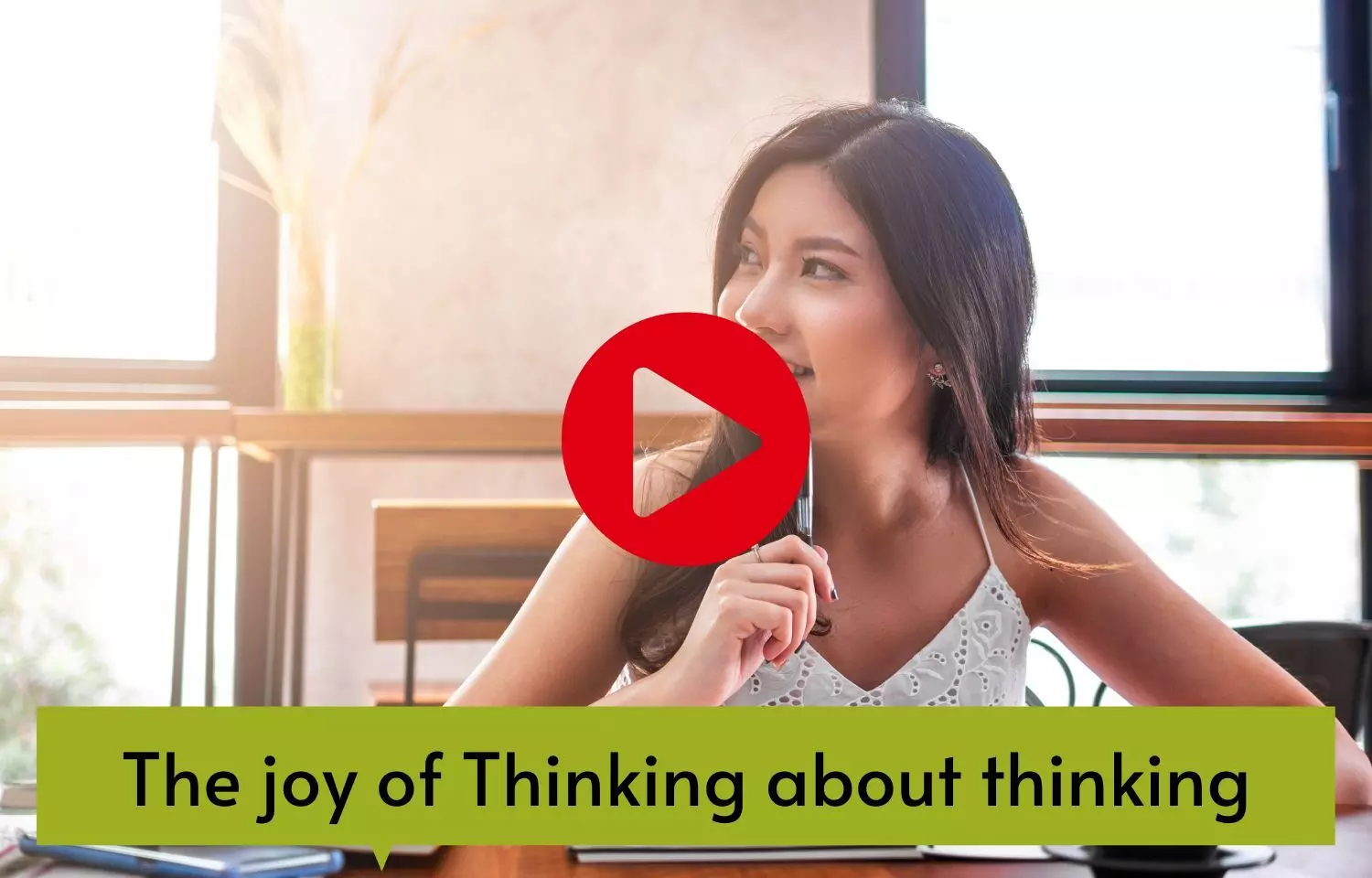 The joy of Thinking about thinking