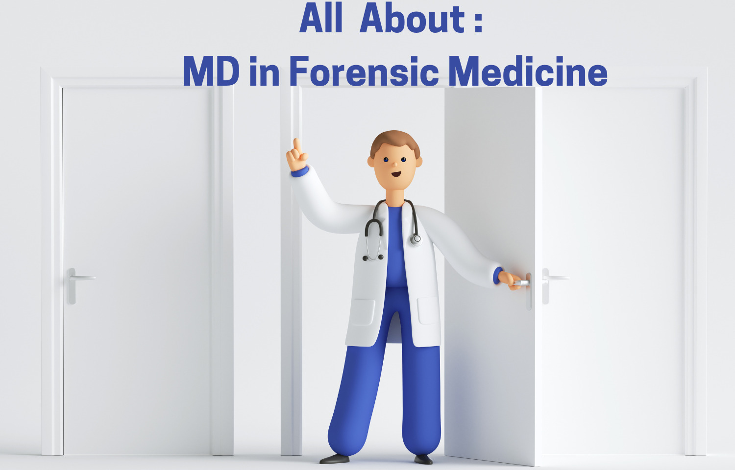 Doctor of Medicine (MD) Forensic Medicine Admission, Fees, Medical