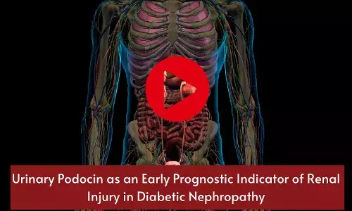 Urinary Podocin as an Early Prognostic Indicator of Renal Injury in Diabetic Nephropathy