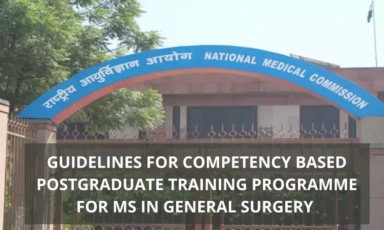NMC Guidelines For Competency-Based Training Programme For MS General Surgery
