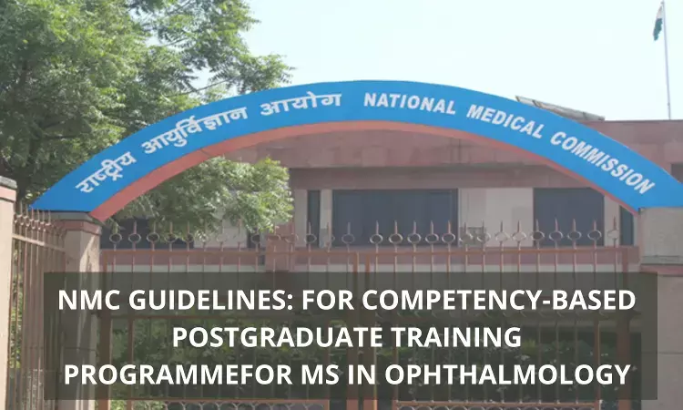 NMC Guidelines For Competency-Based Training Programme For MS Ophthalmology