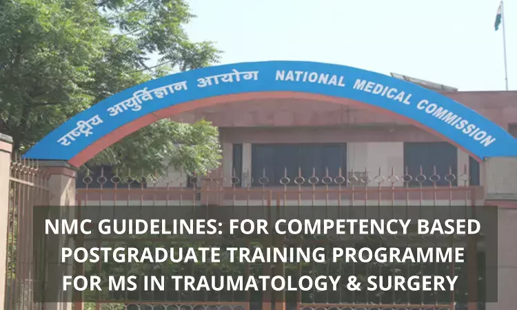 NMC Guidelines For Competency-Based Training Programme For MS Traumatology and Surgery