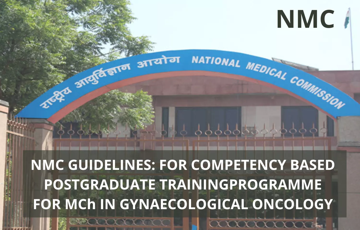 NMC Guidelines Competency-Based Training Programme For MCh Gynaecological Oncology