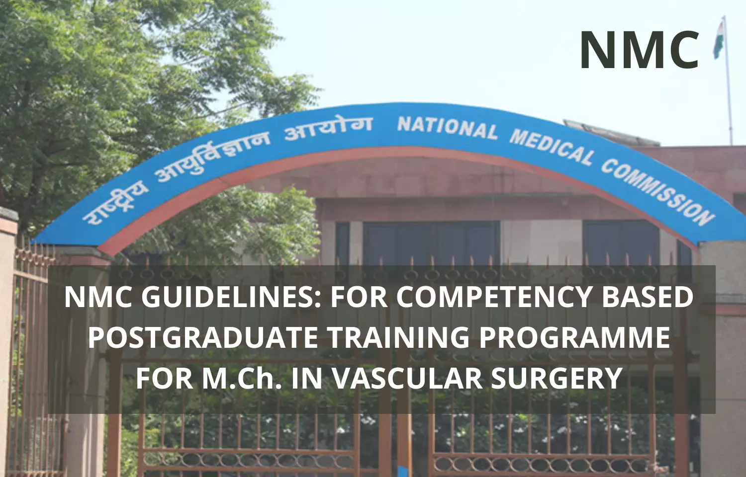 NMC Guidelines For Competency Based Training Programme For MCh In Vascular Surgery