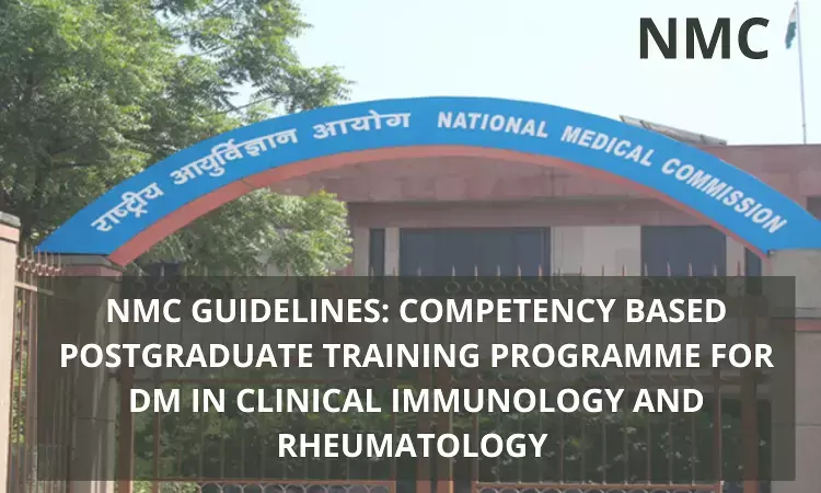 NMC Guidelines For Competency-Based Training Programme For DM Clinical Immunology And Rheumatology