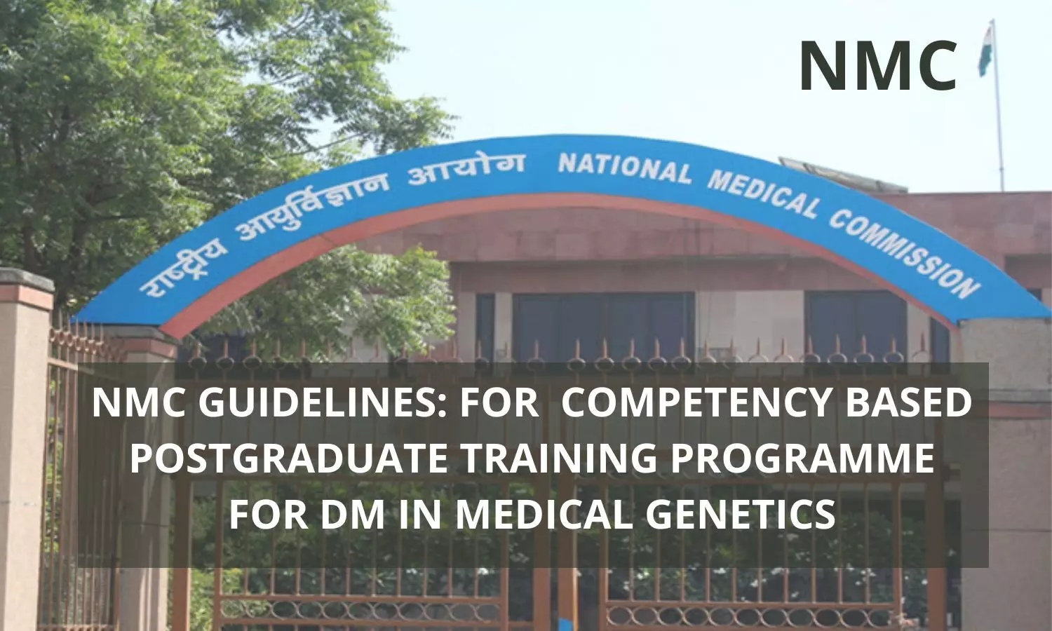 NMC Guidelines For Competency-Based Training Programme For DM Medical Genetics