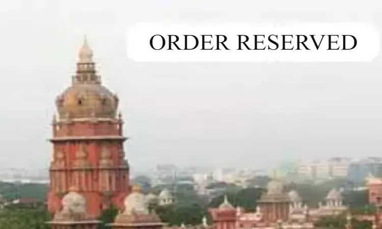 Madras HC reserves order on plea challenging NMC Fee order