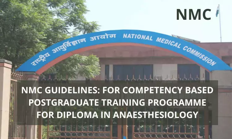 NMC Guidelines For Competency Based Training Programme For PG Diploma Anaesthesiology
