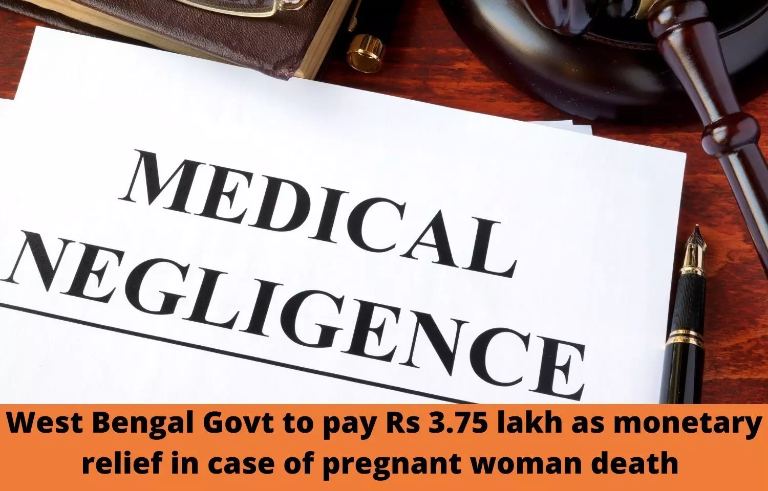 West Bengal Govt to pay Rs 3.75 lakh as monetary relief in case of pregnant woman death due to medical negligence