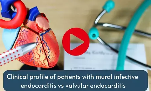 Clinical profile of patients with mural infective endocarditis vs valvular endocarditis