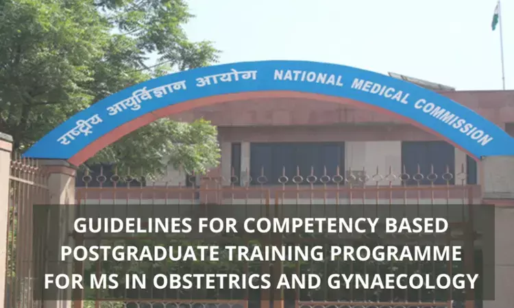 NMC Guidelines For Competency Based Training Programme For MS Obstetrics And Gynaecology