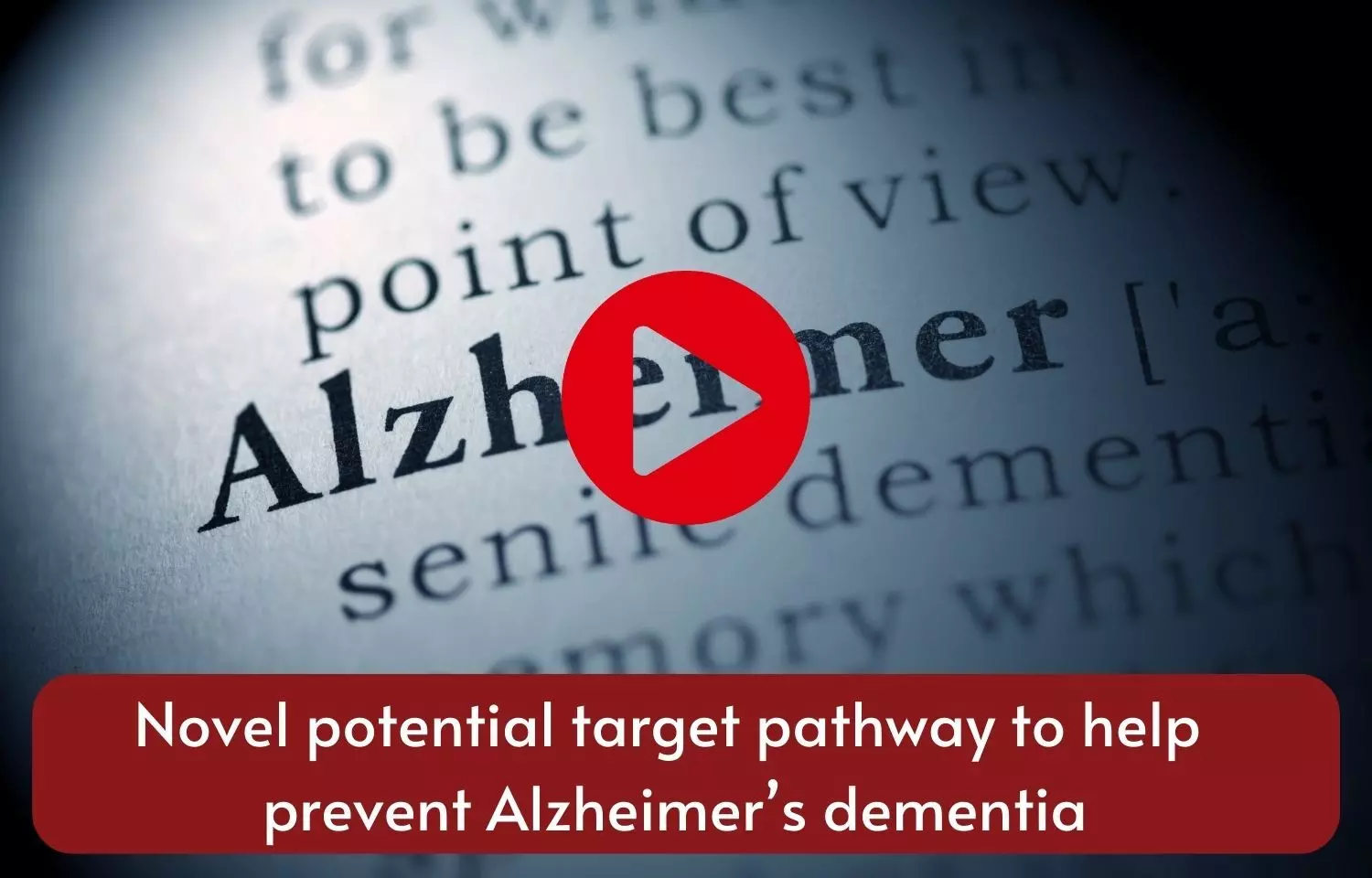 Novel potential target pathway to help prevent Alzheimers dementia