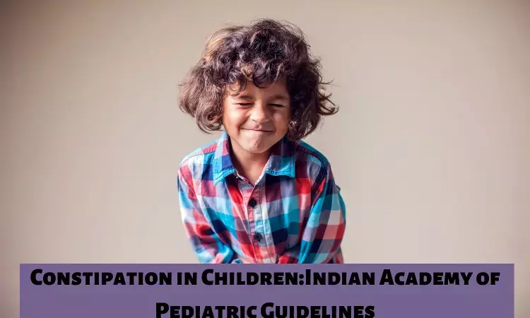 Constipation in Children: IAP Guidelines