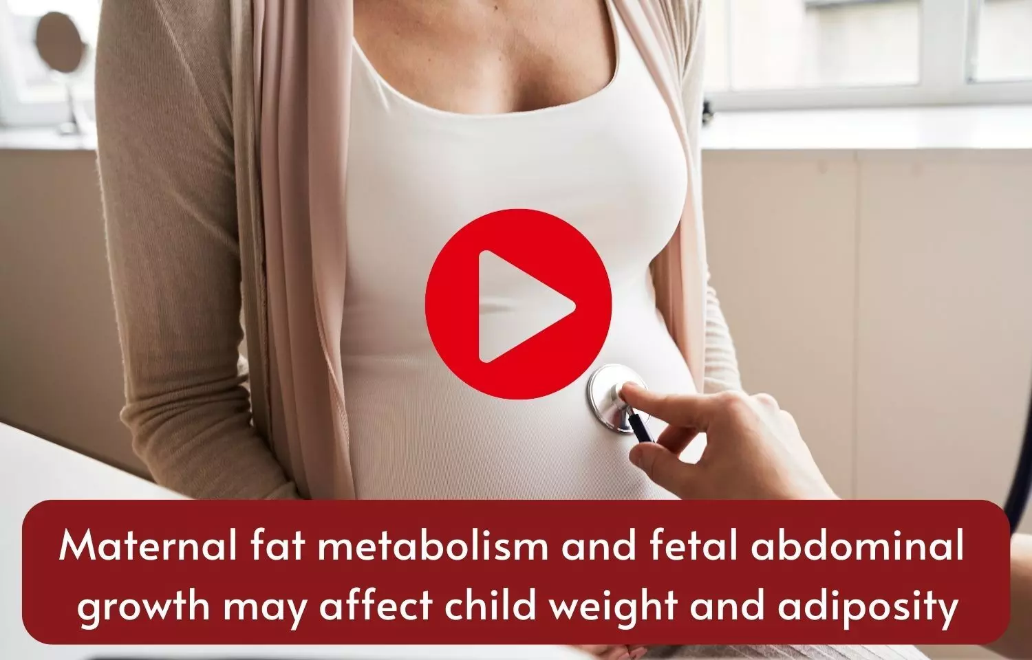 Maternal fat metabolism and fetal abdominal growth may affect child weight and adiposity