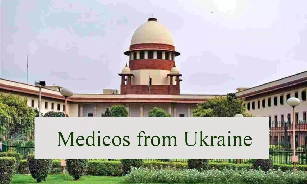 SC adjourns plea seeking accommodation of Ukraine returned medicos in Indian medical colleges, next hearing on September 15