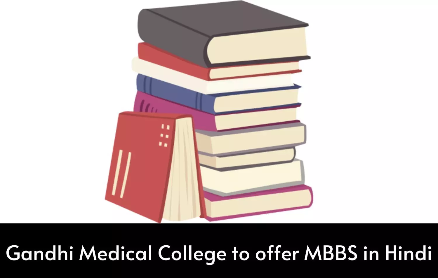 Gandhi Medical College to offer MBBS in Hindi