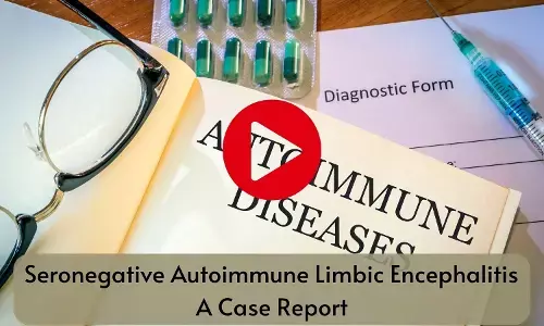 Seronegative Autoimmune Limbic Encephalitis A Case Report