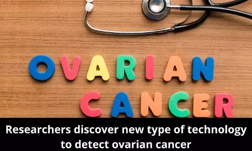 Researchers discover new type of technology to detect ovarian cancer