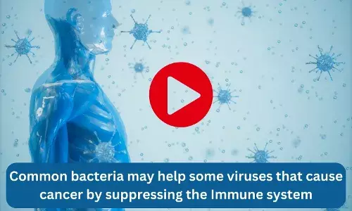 Common bacteria may help some viruses that cause cancer by suppressing the Immune system