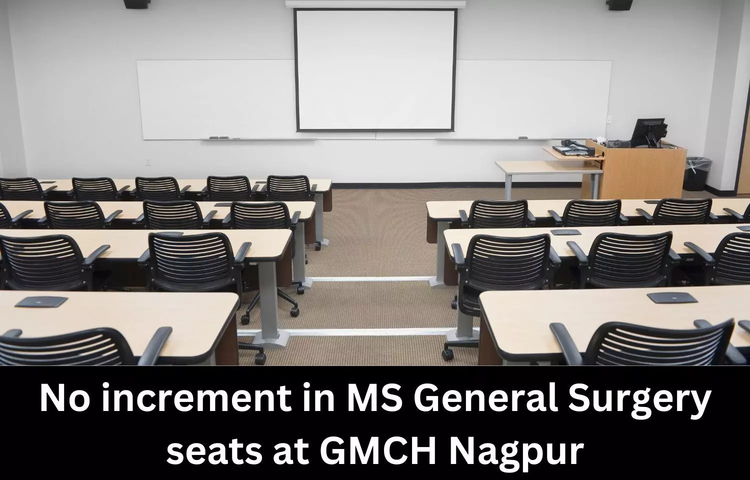 NMC denies to increase MS General Surgery Seats At GMCH Nagpur