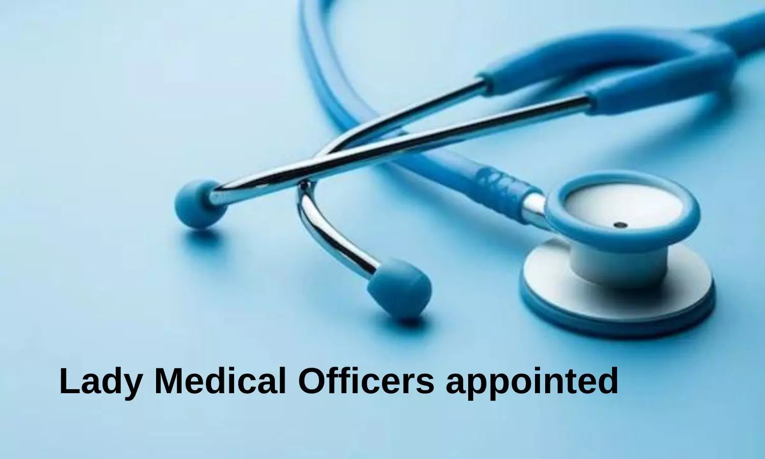 Haryana: 6 Lady Medical Officers appointed at Karnal Civil Hospital